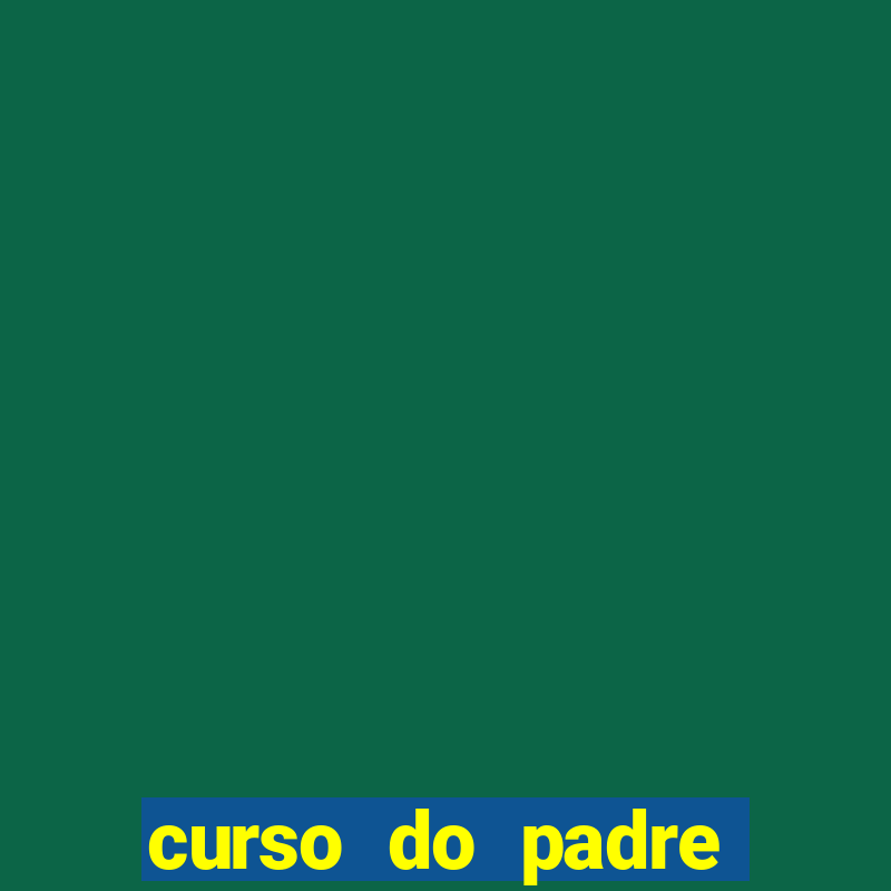 curso do padre paulo ricardo